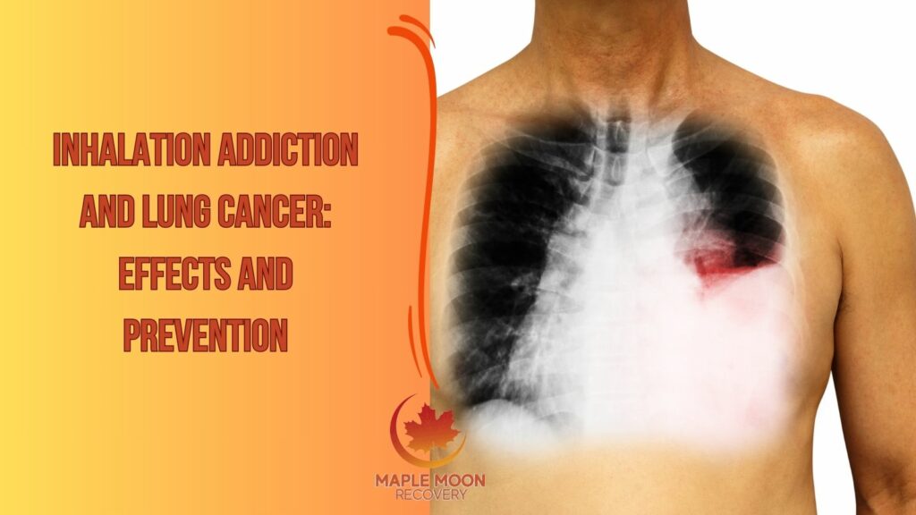Inhalation Addiction and Lung Cancer